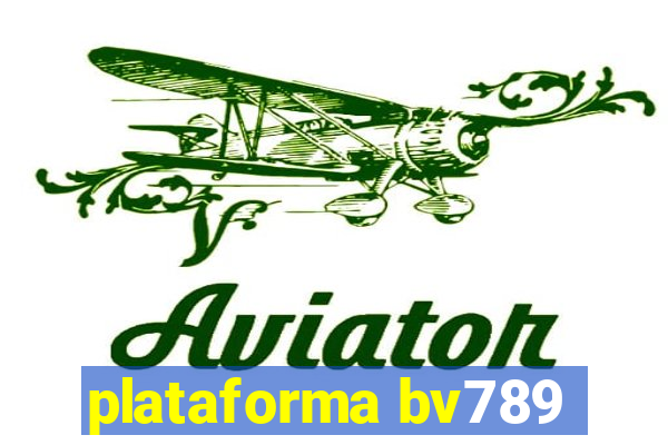 plataforma bv789